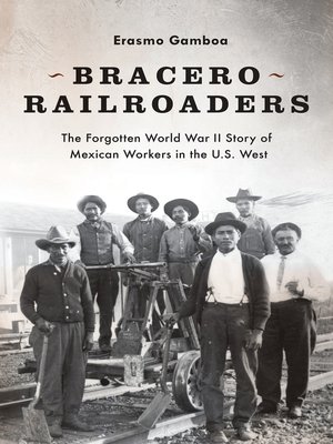 cover image of Bracero Railroaders